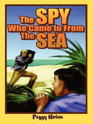 cover image of The Spy Who Came in from the Sea
